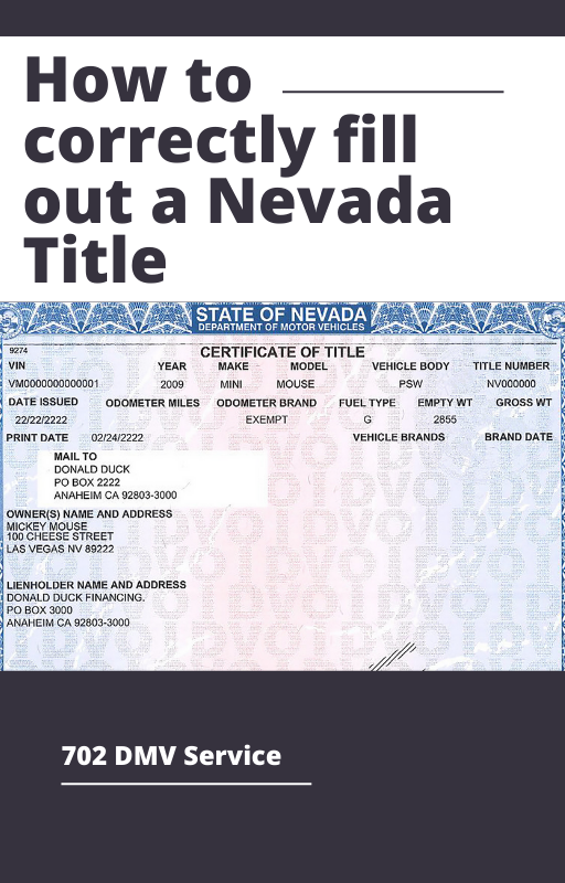 How to correctly fill out a Nevada Title